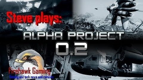 Steve plays: Battlefield 2 Alpha Project mod