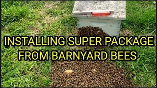 How To Install Barnyard Bees Super Package