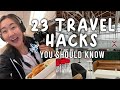 23 Travel Tips &amp; Hacks for 2023 (that make traveling easier)