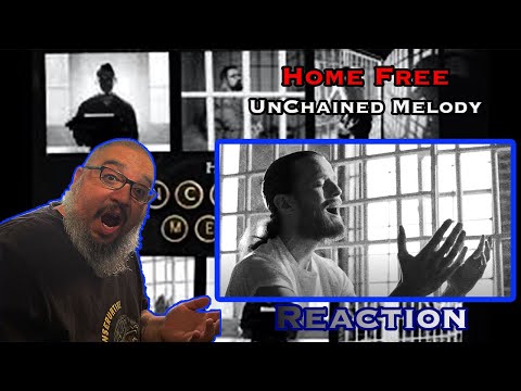 Home Free | Unchained Melody | Reaction