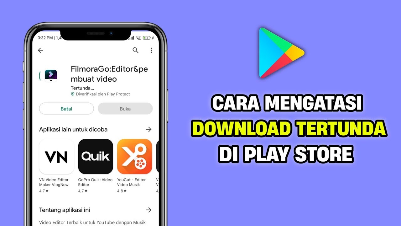 CARA MENGATASI DOWNLOAD TERTUNDA DI PLAYSTORE
