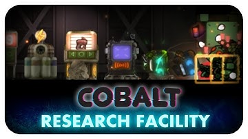 Cobalt - Co-op Survival on Research Facility: Dance
