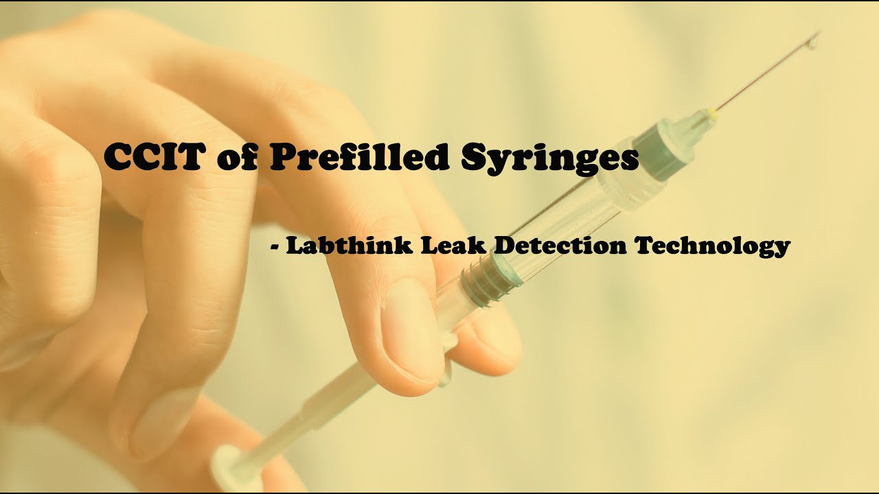 CCIT of Prefilled Syringes - Labthink Leak Detection Technology - YouTube