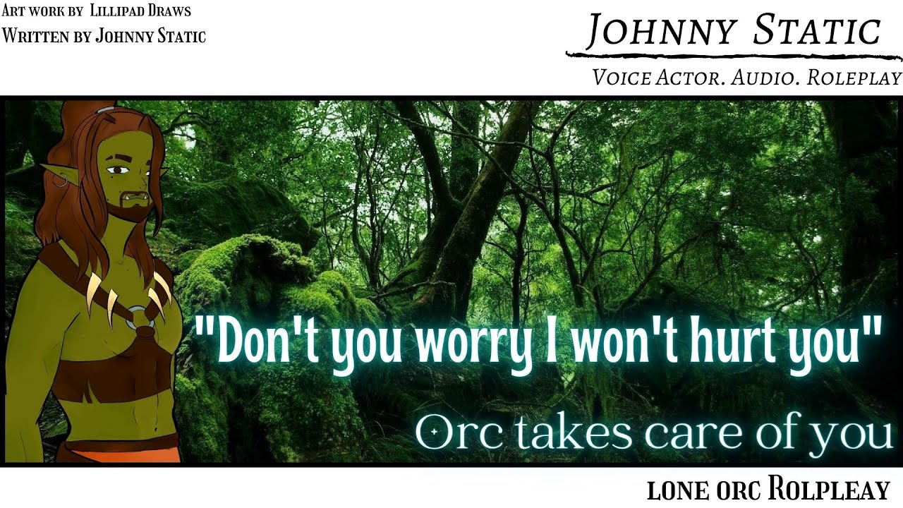 Lone Orc takes care of you[M4F] [Orc x flirty Female elf] [Fantasy RP]