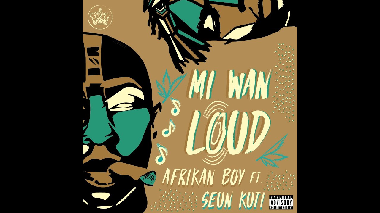 Afrikan Boy - Mi Wan Loud (Ft Seun Kuti) Official Music Video