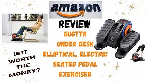 Amazon Unboxing & Review Gugttr Under Desk Elliptical Electric Seated Pedal Bike Exerciser Machine