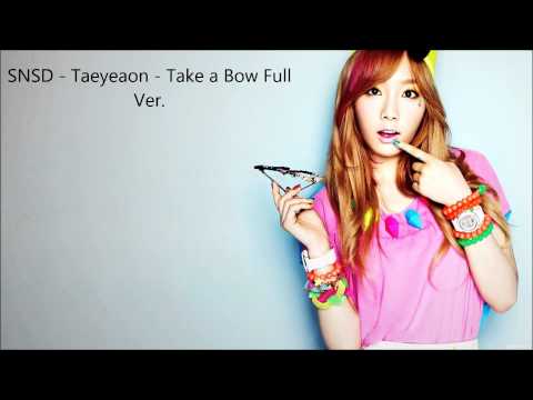 (+) SNSD - Taeyeon - Take a Bow Full Ver.