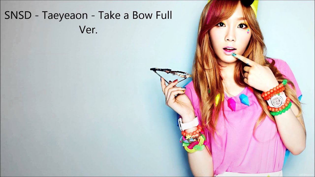 SNSD - Taeyeon - Take a Bow Full Ver.