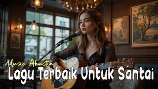 Lagu Merdu dan Enak di Dengar Saat Bersantai || Selamanya dihatiku