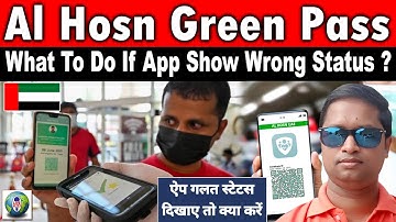 Al Hosn Green Pass | UAE Green Pass | What To Do If App Show Wrong Status | Live Talk Dubai