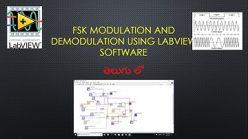 FSK modulation and demodulation using Labview software 2018 | Telugu |