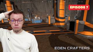 Eden Crafters : Nous augmentons les productions ! EP7