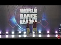 Rasheed  chris  world dance league philippines finals marikina city nov 25 2018