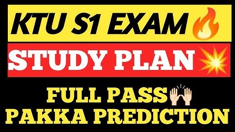 🔥KTU S1 COMPLETE STUDY PLAN | ENGINEERING SEMESTER EXAM KTU STUDY TIME TABLE | KTU BTECH ONLINE 