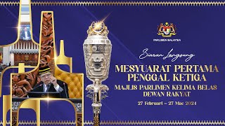 LANGSUNG: Persidangan Dewan Rakyat | Mesyuarat Pertama Penggal Ketiga | 19 Mac 2024 | Sesi Pagi