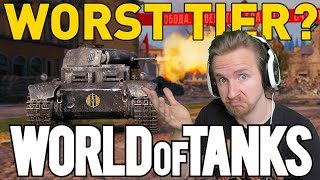 What is the WORST Tier in World of Tanks?