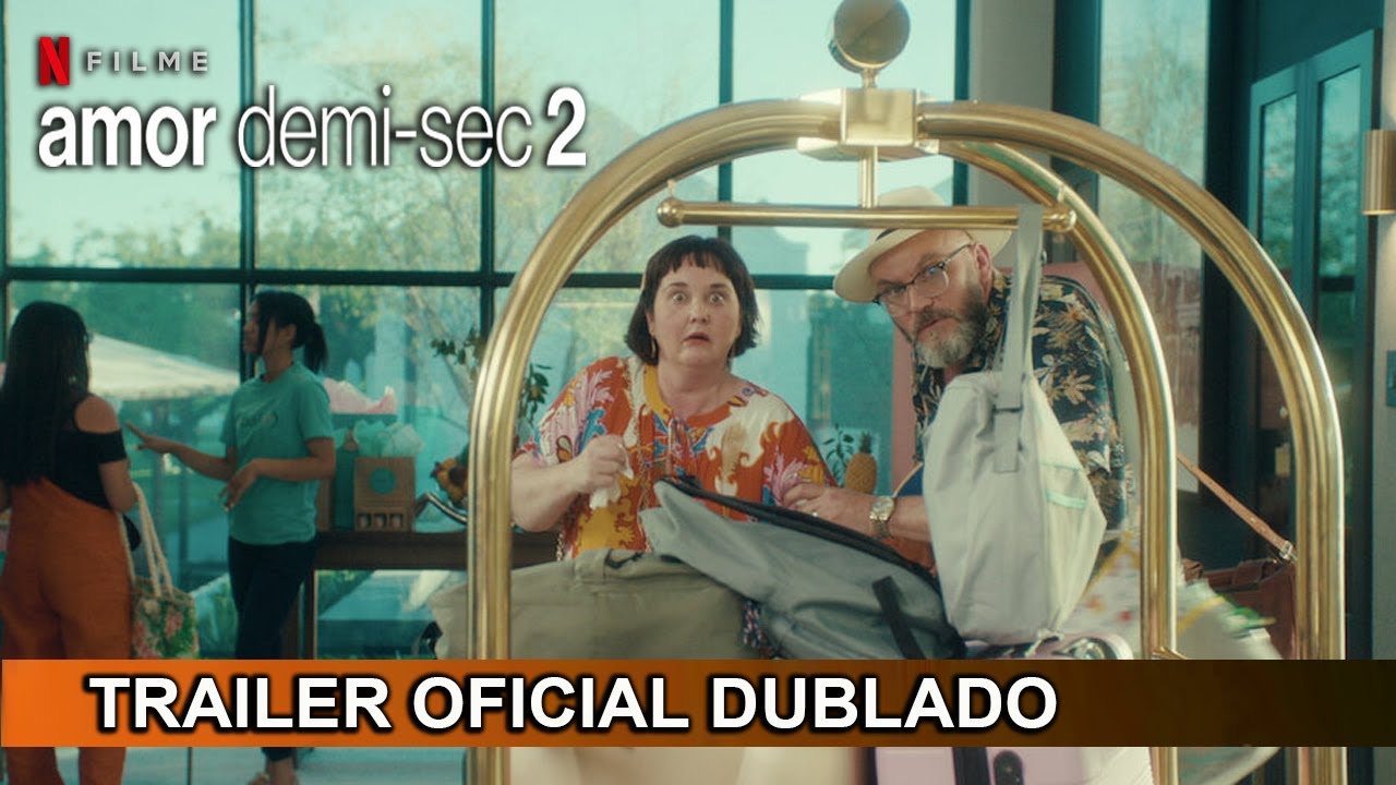 Trailer de Amor Demi-Sec 2