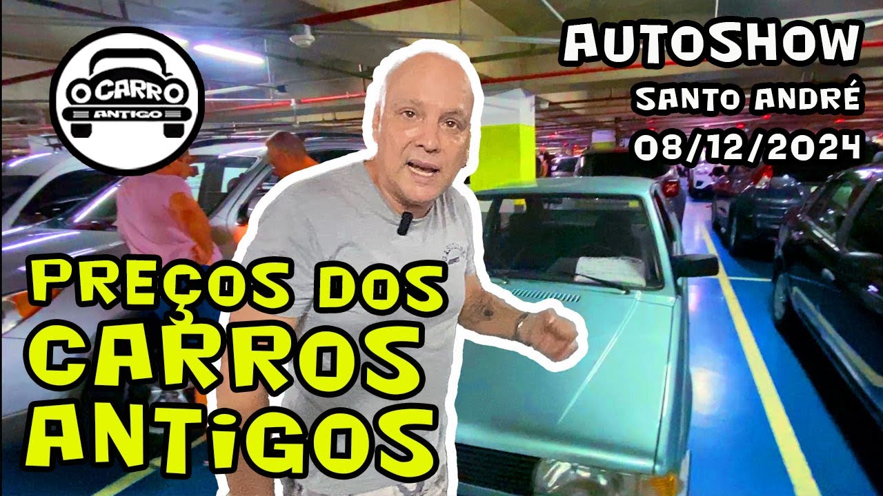 ANÚNCIOS DE CARROS ANTIGOS, USADOS E SEMINOVOS À VENDA NO AUTOSHOW DE SANTO ANDRÉ – 08/12/2024