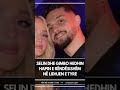 Selin dhe Gimbo hedhin hapin e rëndësishëm në lidhjen e tyre