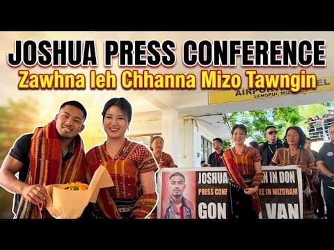 JOSHUA VAN FIGHT ZAWH HNU A INTERVIEW NA MIZO TAWNGIN