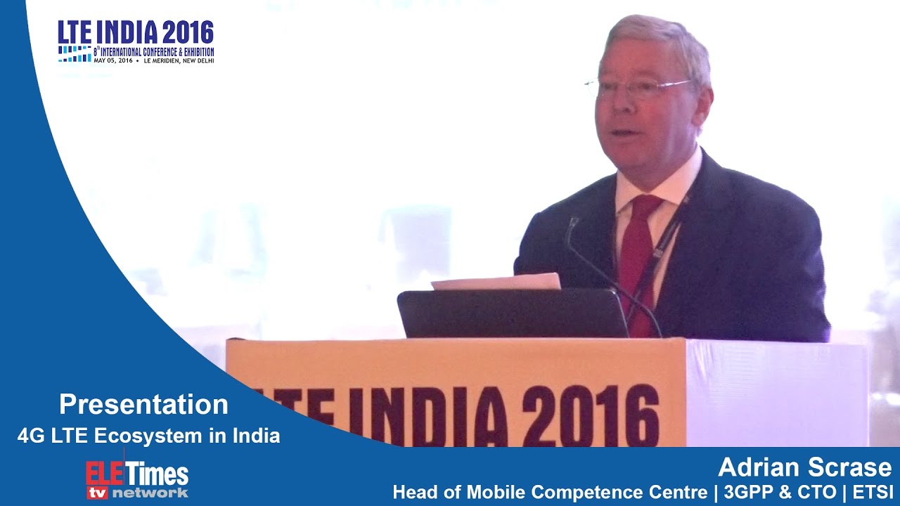 4G LTE Ecosystem in India – Shaping the Future