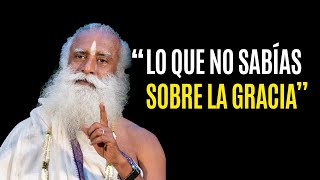 '¿Cómo lograr que la GRACIA esté en tu VIDA?' | Sadhguru en español