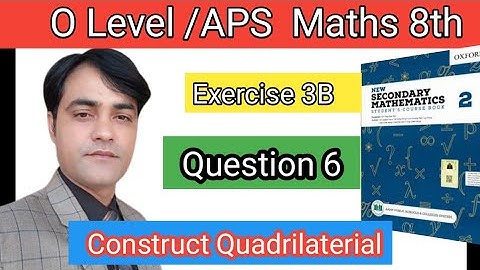 Exercise 3B Question NO 6 I APS Maths 8thI New Secondary Mathematics Book 2 Geometrical Construction