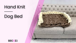 HAND KNIT A DOG BED/VELVET YARN