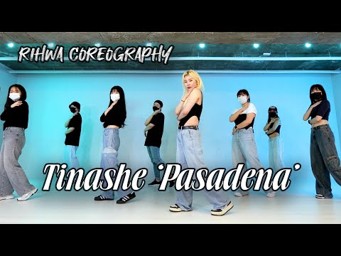 ChoreographyㅣTinashe - &amp;#39;Pasadena&amp;#39; Choreo &amp;<strong>amp</strong>; K-POP <strong>Class</strong>