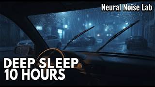 Information 10 Hours Deep Sleep Car Windshield Wipers and Heavy Rain Ambiance | Neural Noise Lab News