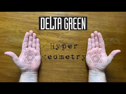 Bud explains... Hypergeometry in Delta Green:  the roleplaying game