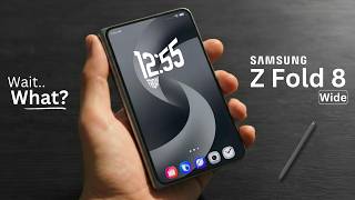 Samsung Galaxy Z Fold 8 Wide - Omg.. They Did It