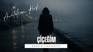 Çiçeğim Anatolian Psychedelic Rock Cover