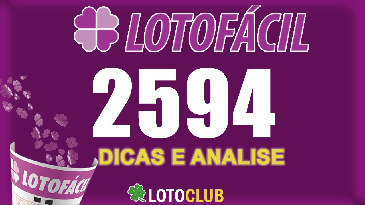 Lotofacil 2594 dicas e analises