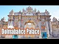 Dolmabahce Palace قصر دولما بهجة 