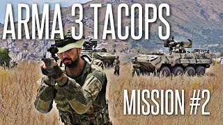 MULTIPLE PERSPECTIVES - ArmA 3 TacOps DLC Mission #2