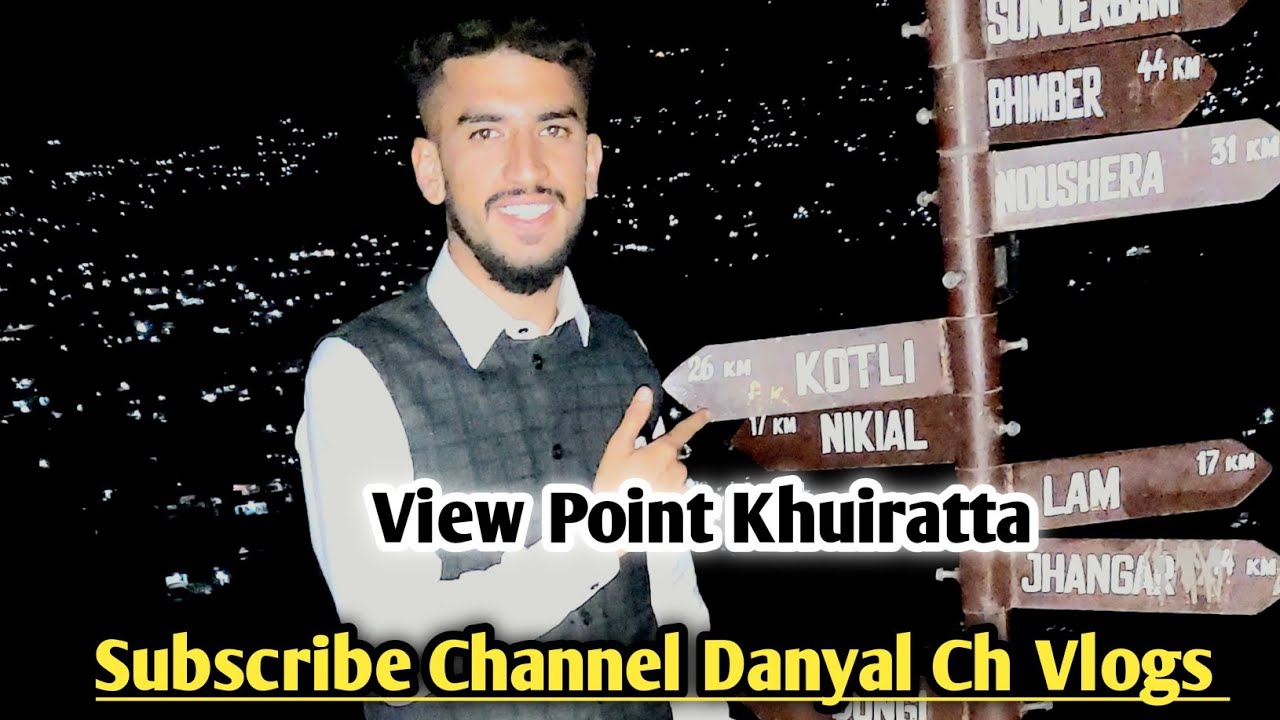 view-point-khuiratta-kotli-azadkashmir-youtube