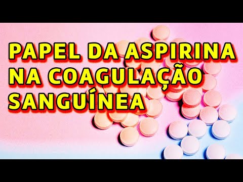 Vídeo: A aspirina inibe a função plaquetária?