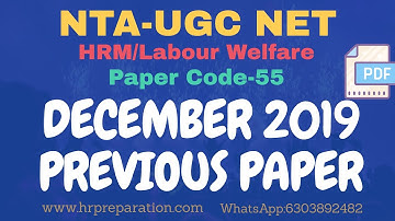 UGC NET HRM PAPER DECEMBER 2019|NTA UGC NET HRM/LABOURE WELFARE DEMBER 2019 PREVIOUS PAPER