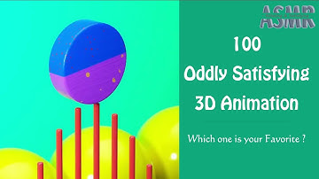 100 Oddly Satisfying 3D Animation Compilation! Relaxing & Satisfying ASMR Video #09