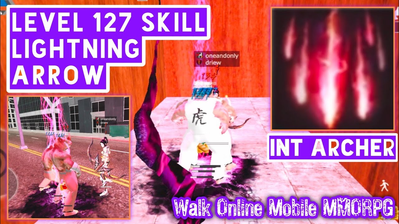 Walk Online Mobile Lightning Arrow Level 127 Skill of Int Archer
