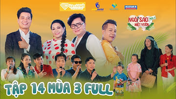 Ngôi Sao Miệt Vườn 3 Tập 14| 6 giọng hát cực hay tranh tài để bước vào Gala cực gây cấn