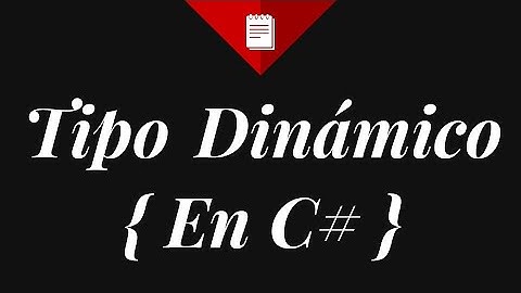 Tipo DINÁMICO en c# - programacion intermedia #14