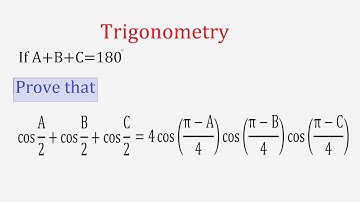 if A+B+C=π Prove that cos(A/2)cos(B/2)cos(C/2)=4cos((π-A)/4)cos((π-B)/4)cos((π-C)/4)