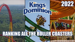 Ranking All The Roller Coasters At Kings Dominion (2022)