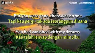 Denpasar Moon - Maribeth | Lirik Terjemahan