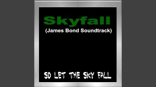 Skyfall (Extended Radio Edit)