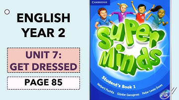 Superminds Year 2 Unit 7: Get Dressed (Lesson 6)
