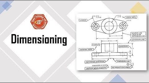 Dimensioning | Engineering Drawing | L7.1 Part 1