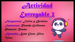 ACTIVIDAD ENTREGABLE 2 DEL CURSO DE FISICA